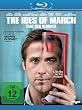 The Ides of March - Tage des Verrats [Blu-ray]