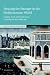 Housing the Stranger in the Mediterranean World: Lodging, Trade, and Travel in Late Antiquity and the Middle Ages