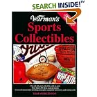 Warman's Sports Collectibles: A Value and Identification Guide (Encyclopedia of Antiques... by Tom Mortenson
