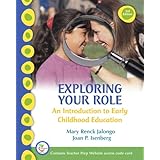 Exploring Your Role: An Introduction to Early Childhood Education (3rd Edition)