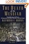Death of the Messiah, Volume 2
