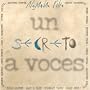Un Secreto a voces