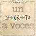 Un Secreto a voces