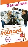 Guide du Routard Barcelone 2011 Image du produit