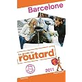 Guide du Routard Barcelone 2011