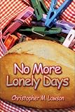 No More Lonely Days
