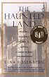 The Haunted Land: Facing Europe's Ghosts After Communism