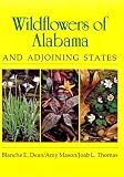 Wildflowers of Alabama and Adjoining States