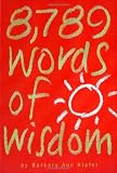 8,789 Words of Wisdom