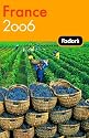 Fodor's France 2006