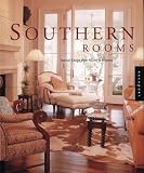 Southern Rooms: Interior Design from Miami to Houston