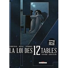 La Loi des 12 Tables, Tome 3 : R�cit 5 - mai : La cicatrice ; R�cit 6 - juin : Magie blanche, magie noire