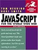 JavaScript for the World Wide Web, Fifth Edition (Visual QuickStart Guide)