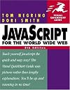 JavaScript for the World Wide Web, Fifth Edition (Visual QuickStart Guide)