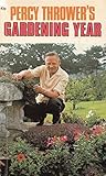 Percy Thrower's gardening year