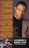 Marcus: The Autobiography of Marcus Allen (Marcus)