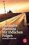 Mit t�dlichen Folgen: Anastasijas siebter Fall