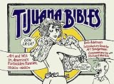 Tijuana Bibles: Art and Wit in America's Forbidden Funnies, 1930s-1950s