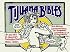 Tijuana Bibles : Art and Wit in America's Forbidden Funnies, 1930s-1950s