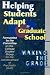Helping Students Adapt to Graduate School: Making the Grade