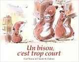 Revue L'Ecole des loisirs  / Un bisou, c'est trop court