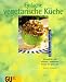 Einfache vegetarische Kueche.