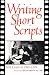 Writing Short Scripts