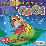 Las 100 Clasicas de Cri Cri, Vol. 1