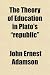 The Theory of Education in Plato's