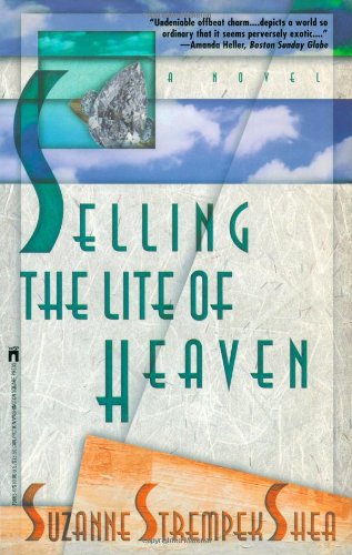 Selling the Lite of Heaven