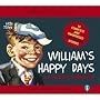 William's Happy Days