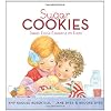 Sugar Cookies: Sweet Little Lessons On Love