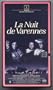 La Nuit de Varennes [VHS]