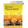 Aerosol Measurement: Principles, Techniques, and Applications