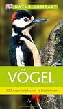 Produkt-Bild: Natur kompakt: V&ouml;gel 300 Arten entdecken & bestimmen