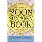 Click here to buy Llewellyn's 2008 Sun Sign Book: Horoscopes for Everyone! (Llewellyn's Sun Sign Book) by  Llewellyn.