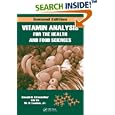 Vitamin Analysis for the Health and Food Sciences, Second Edition (Food Science and Technology) by  Ronald R. Eitenmiller, Lin Ye, and Jr, W. O. Landen
