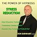Reduce Stress Hypnosis By Don Barnhart 