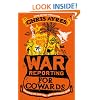War Reporting for Cowards