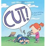 Cut!: Baby Blues Scrapbook #27 ~ Rick Kirkman