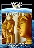 Cosmos Global Documentaries  Indochina