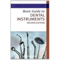 Basic Guide to Dental Instruments (Basic Guide Dentistry Series)