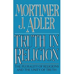 Truth in Religion: Plurality of Religions and the Unity of Truth