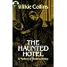 The Haunted Hotel
