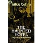 The Haunted Hotel