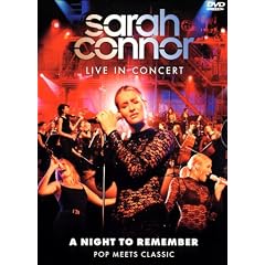 Sarah Connor - A Night to Remember: Pop Meets Classic