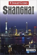 Shanghai Insight Guide