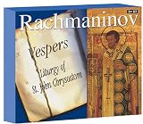 Rachmaninov - Vêpres op. 37 / Liturgie St Jean Chrysostome op. 31