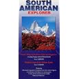 South American Explorer: Visitor's Map of Southern Chile and Argentina Including the Chilean Fjords by Nigel Sitwell