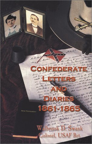 Confederate Letters and Diaries 1861-1865